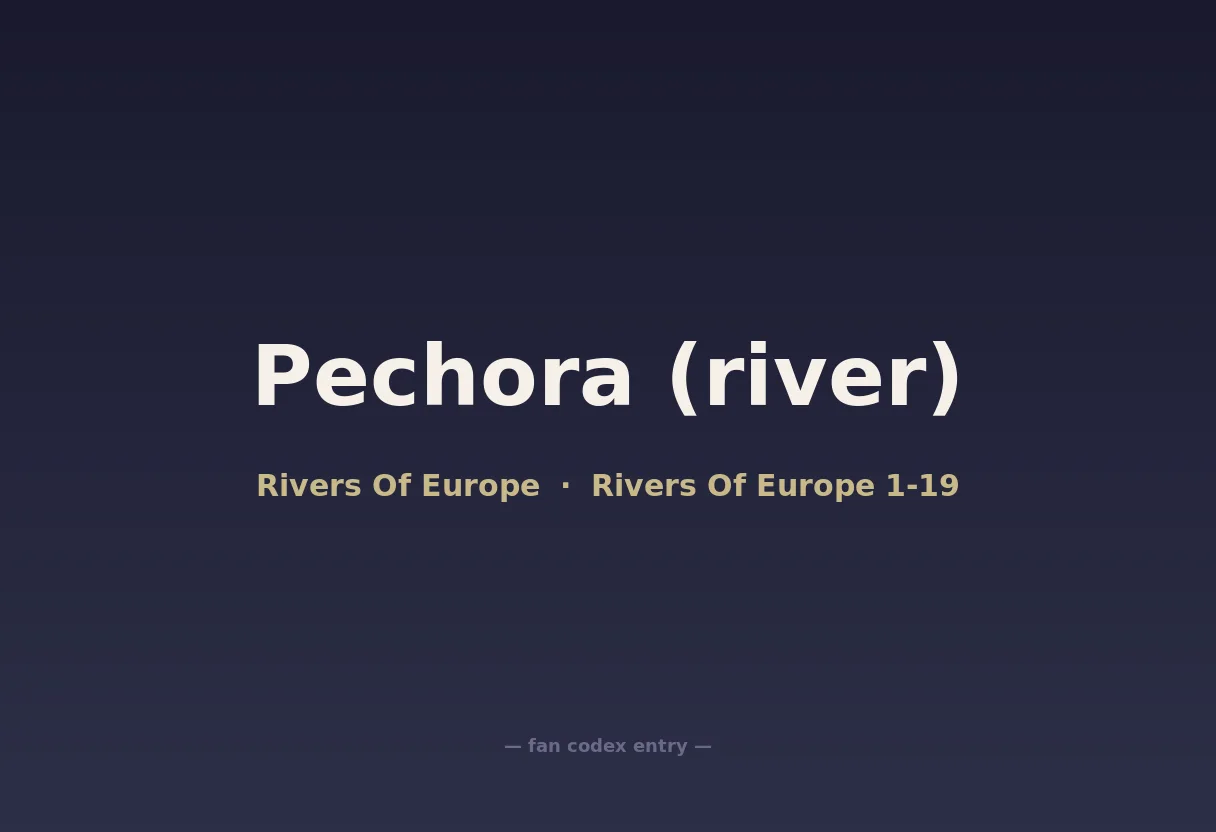 Pechora (river)